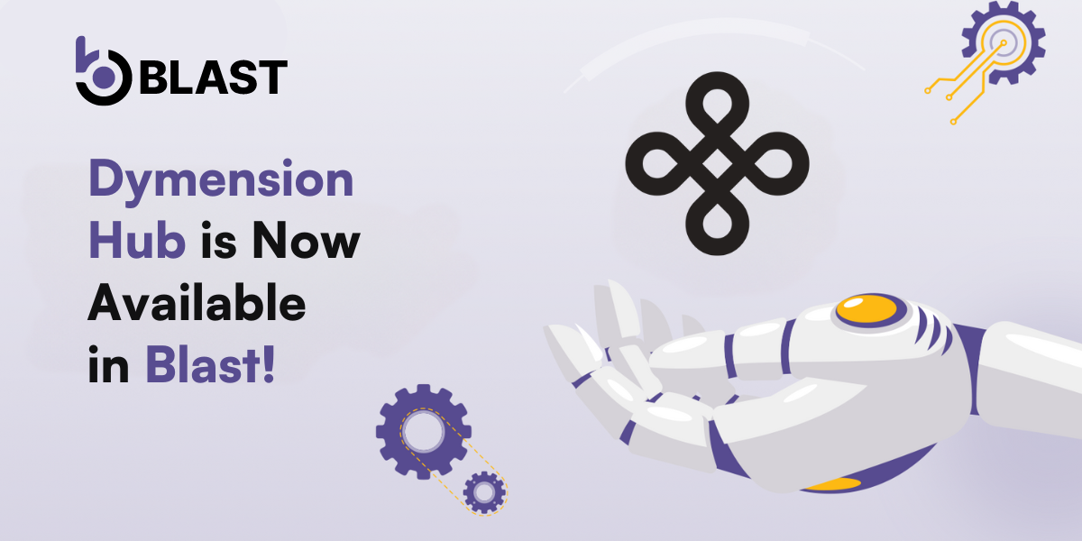 Dymension Hub Endpoints Are Now Available in Blast